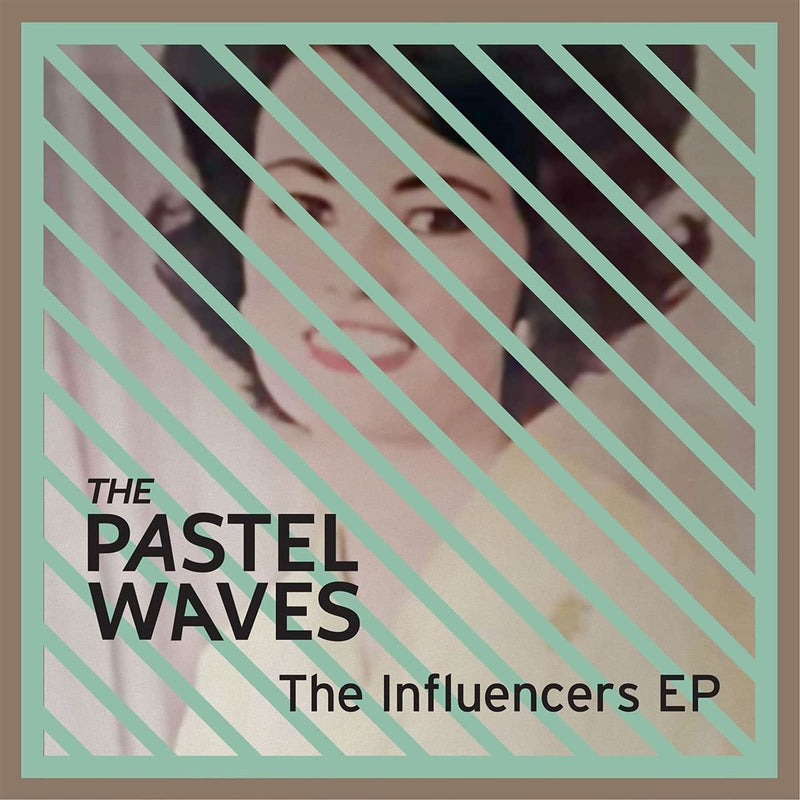 Pastel Waves - The Influencers Ep (7 Single)