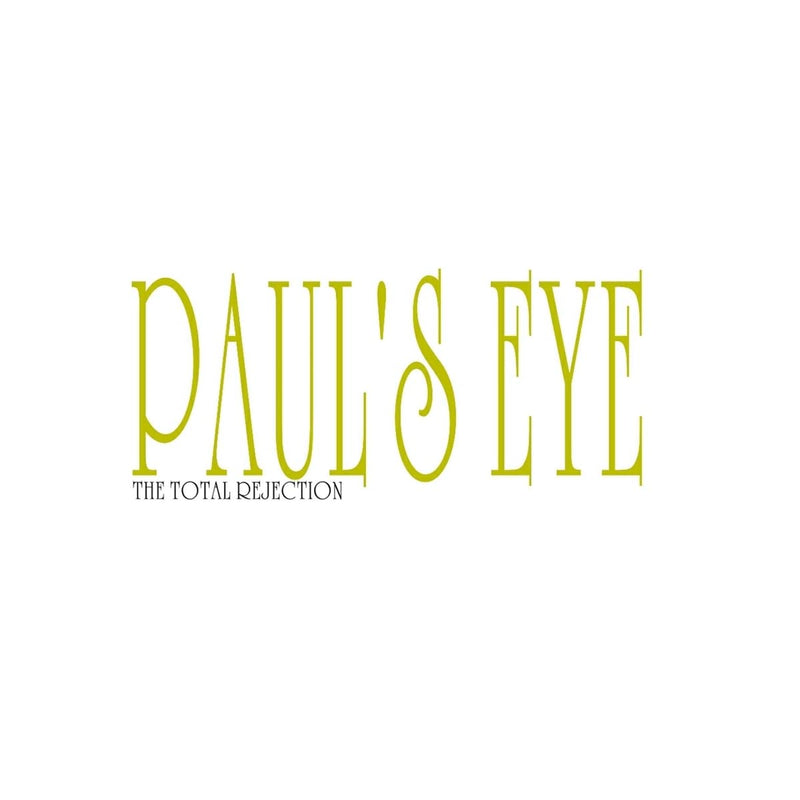 `Total Rejection - Paul`S Eye/John`S Teeth (7`` Single)`