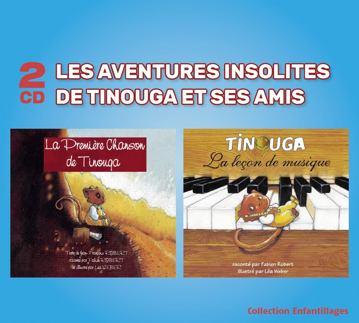 Fabien Robert - Les Aventures Insolites De Tinouga