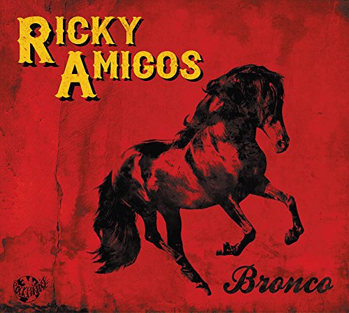 Ricky Amigos - Bronco (Cd)