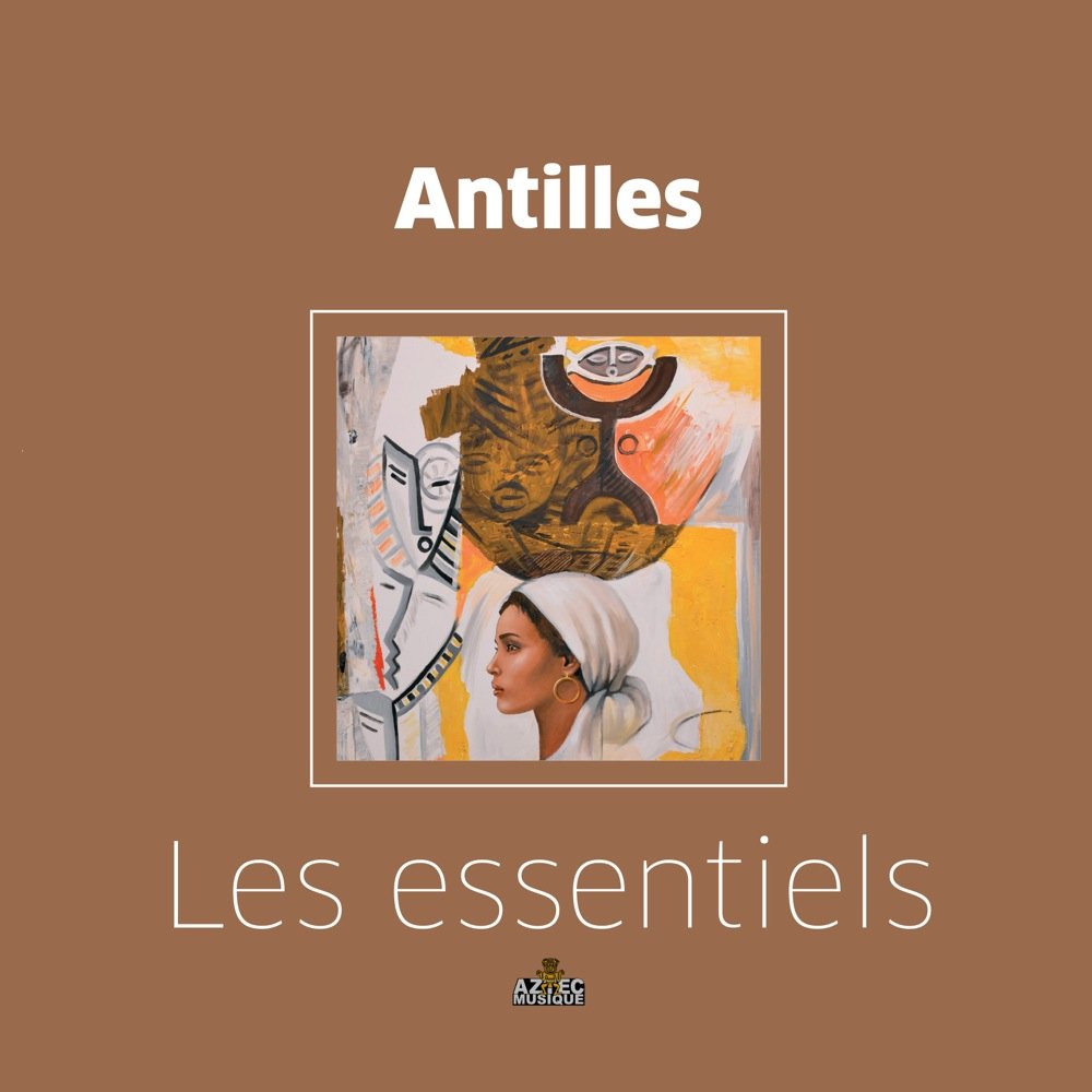 Various Artists - Antilles Les Essentiels