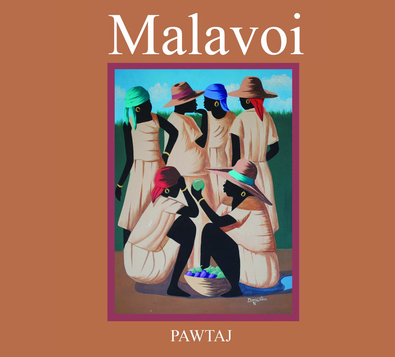 Malavoi - Pawtaj