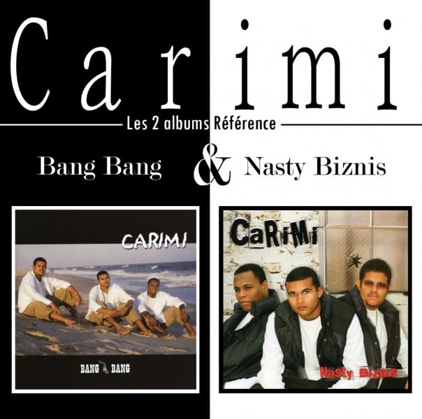 Carimi - Bang Bang & Nasty Biznis