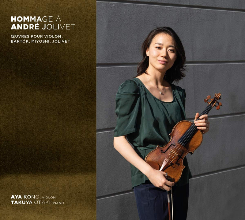 Aya Kono Takuya Otaki - Hommage A Andre Jolivet