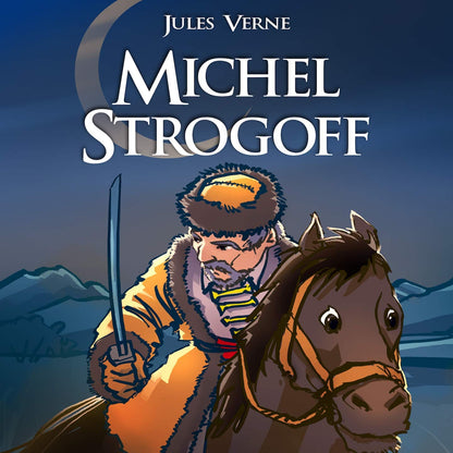 MICHEL STROGOFF JULES VERNE