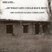 Dreams Of What Life Could Have Been - The Ultimate Sludge Compilation