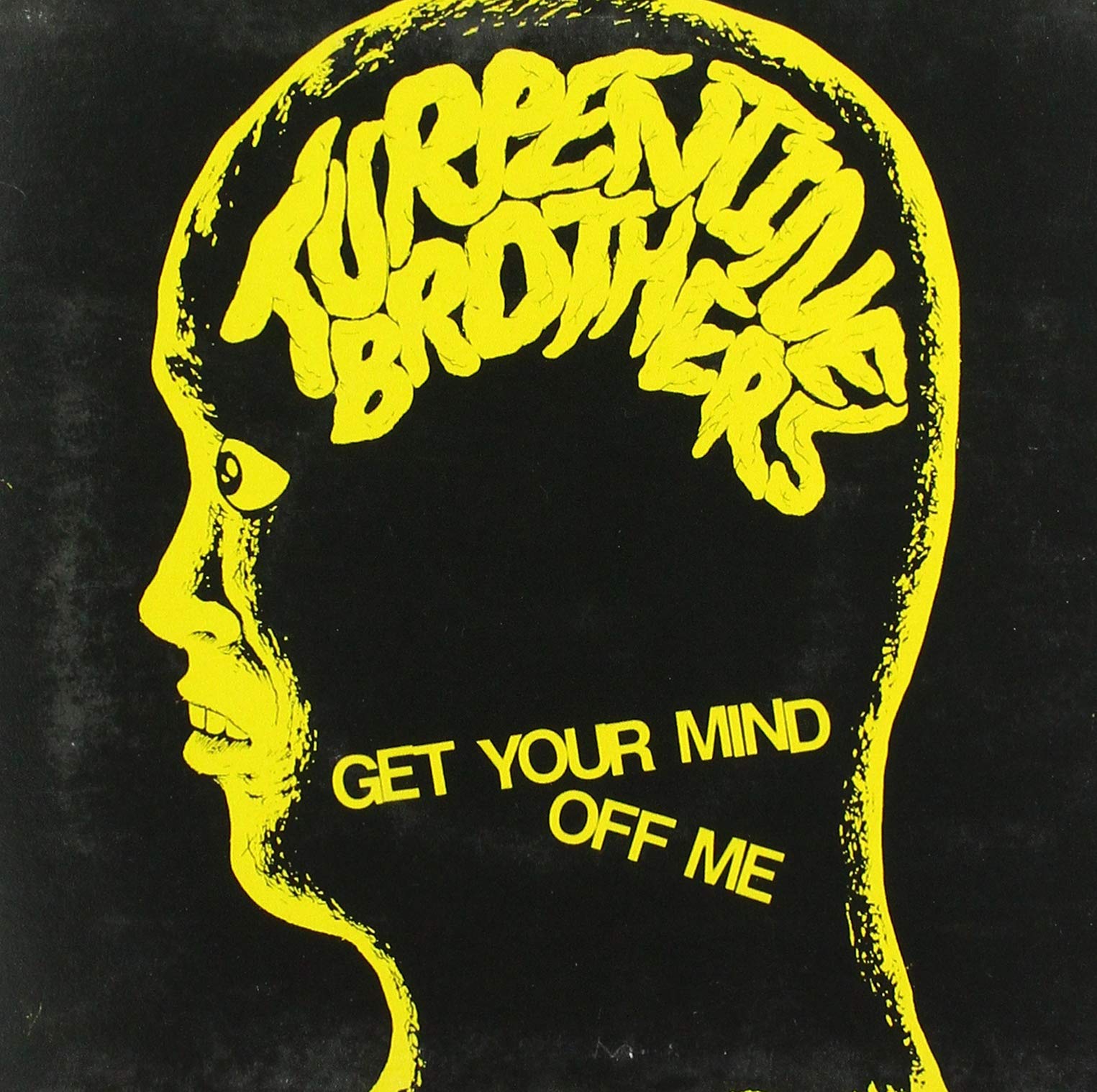 Get Your Mind Off Me