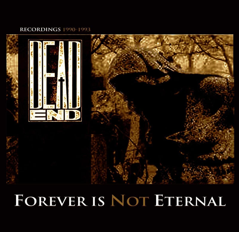 Forever Is Not Eternal: Recordings 1990-1993