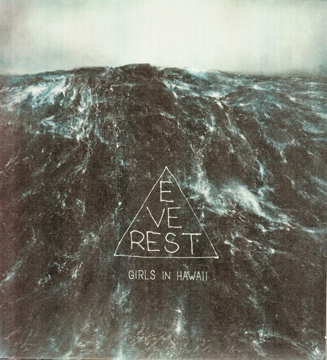 Girls In Hawaii - Everest