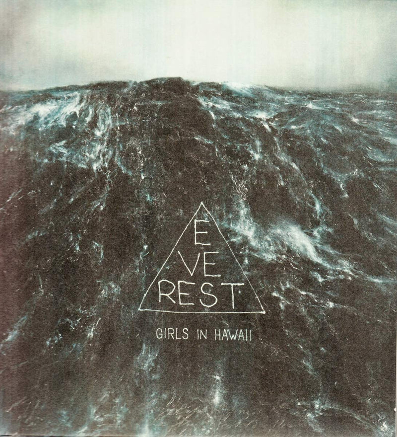 Girls In Hawaii - Everest