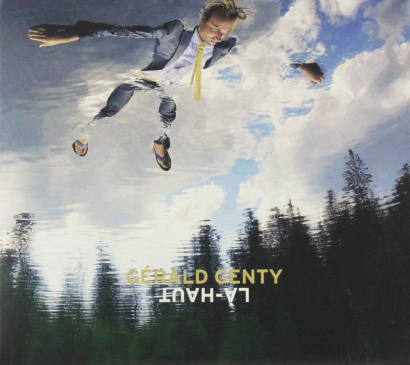 Gerald Genty - La-Haut