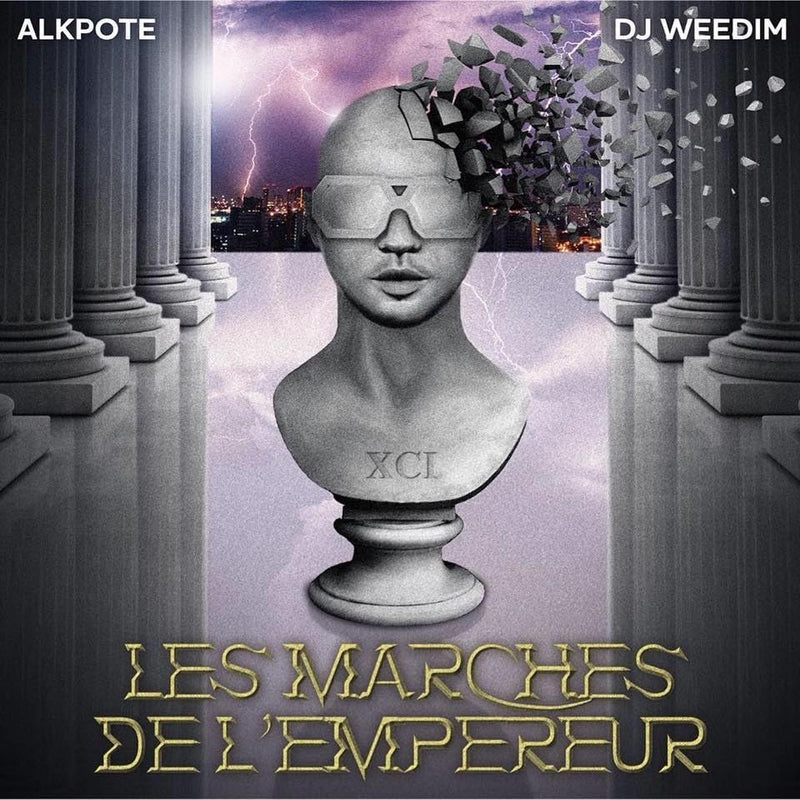 Alkpote & DJ Weedim - Les Marches De Lempereur