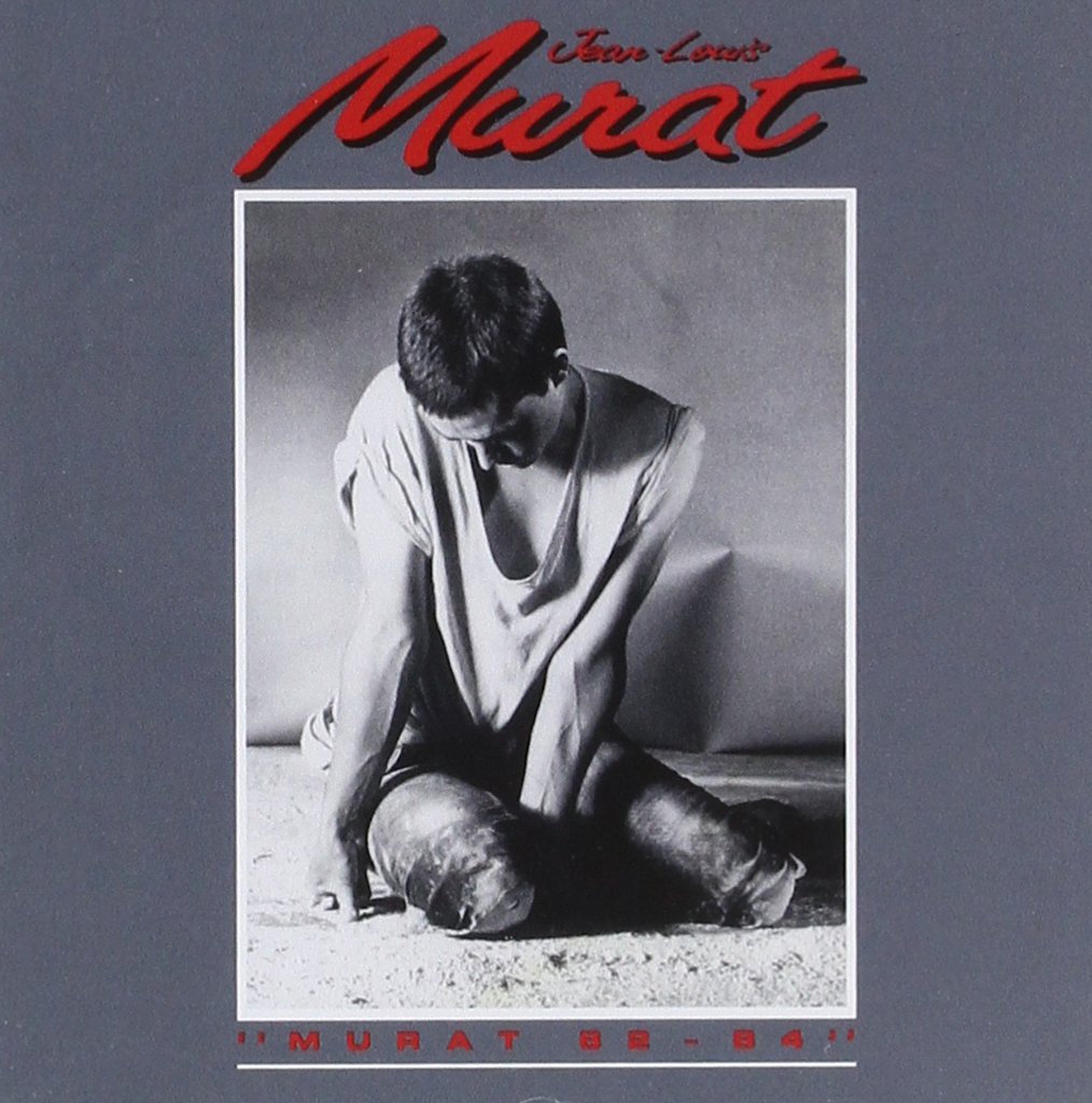 Jean-Louis Murat - 1982-1984
