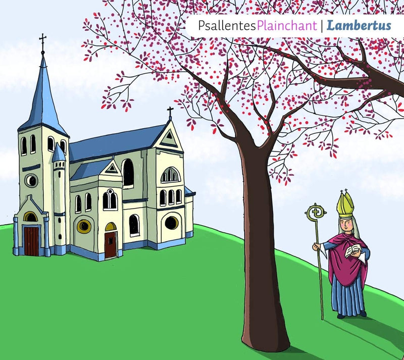 Psallentes - Lambertus: Plainchant Pro Series 2