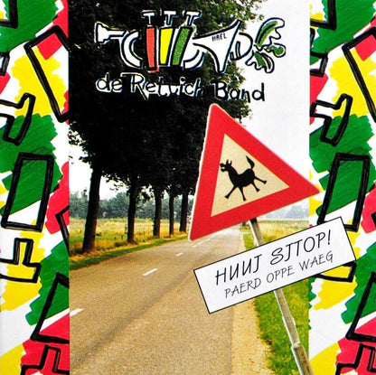 De Rettichband - Huuj Sjtop Paerd Oppe Waeg