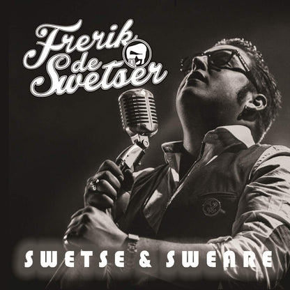 Frerik De Swetser - Swetse En Sweare