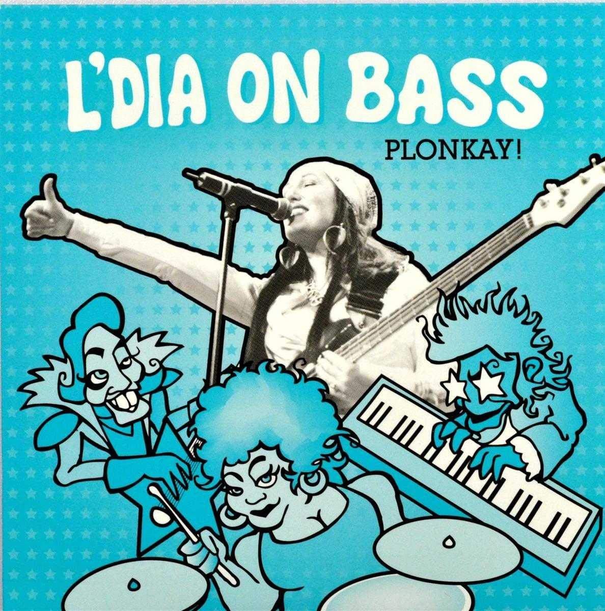 L Dia On Bass - Plonkay! - 5 Track Ep