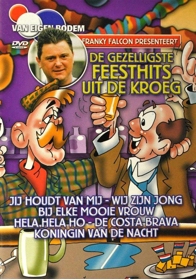 De Gezelligste Feesthits Uit De Kro