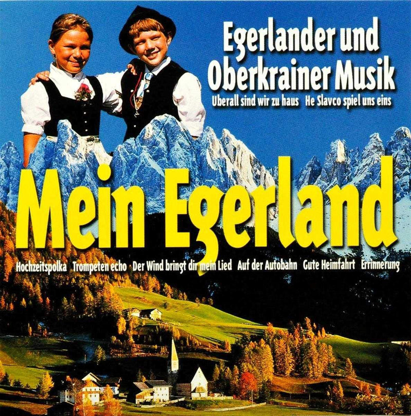 Egerlander Und Oberkrainer Musik - Mein Egerland