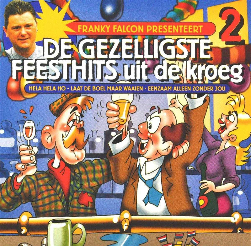 Various - De Gezelligste Feesthits Uit De Kroeg