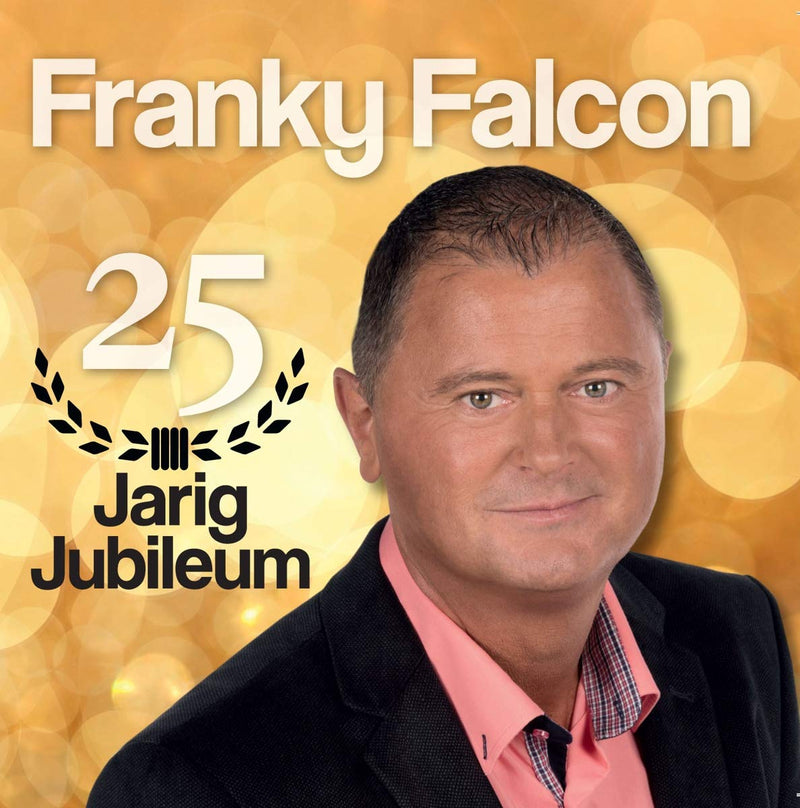 Franky Falcon - 25 Jaar Jubileum