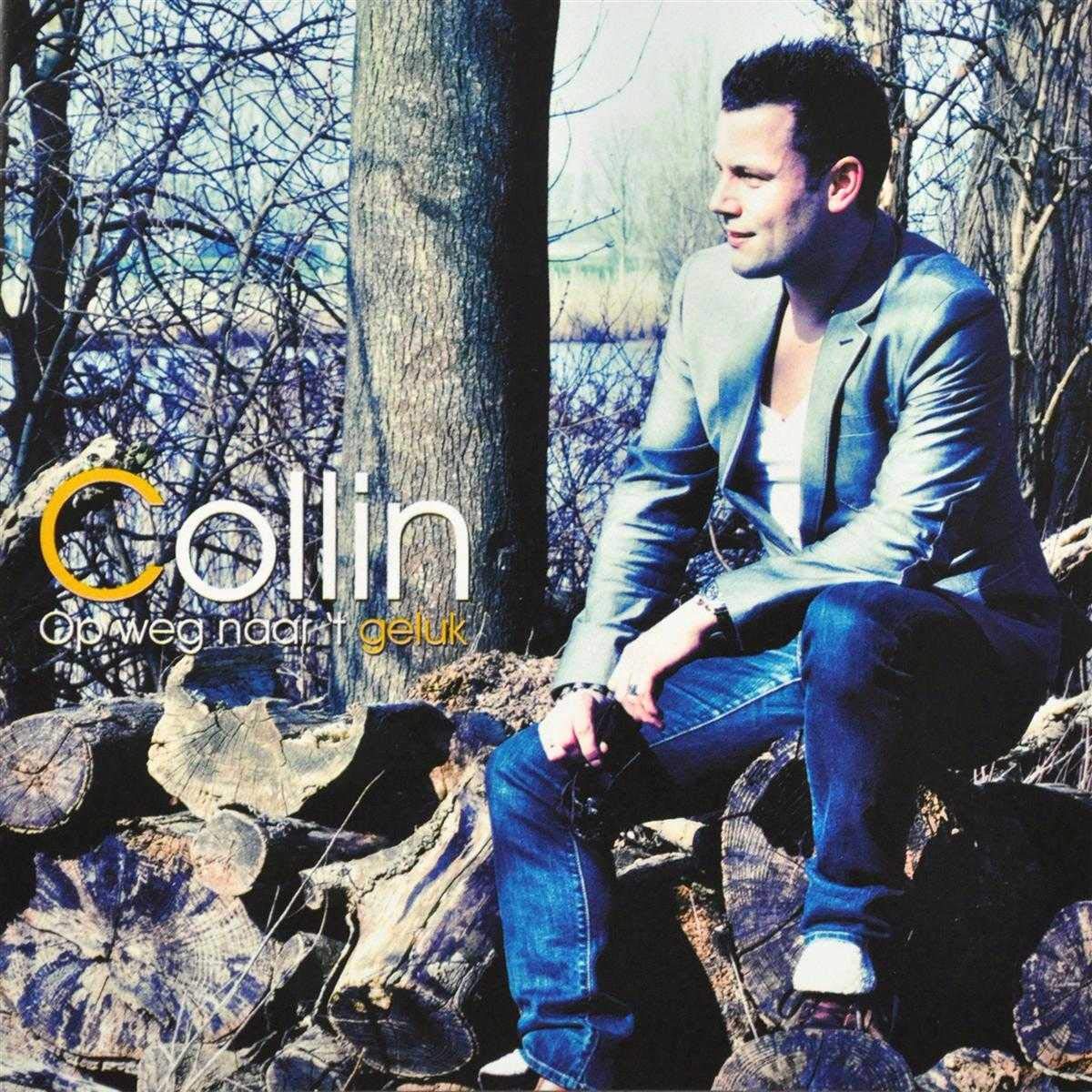 Collin - Op Weg Naar 't Geluk