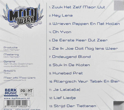 Mooi Wark - Wrieven, Pappen En Nat Hollen (CD)