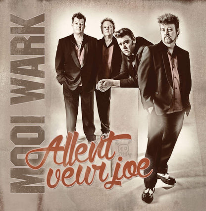 Mooi Wark - Allent Veur Joe
