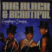 Big Black & Beautiful - Everything's Changing