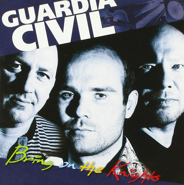 Guardia Civil - Bring On The Knights (5`` CD Single)