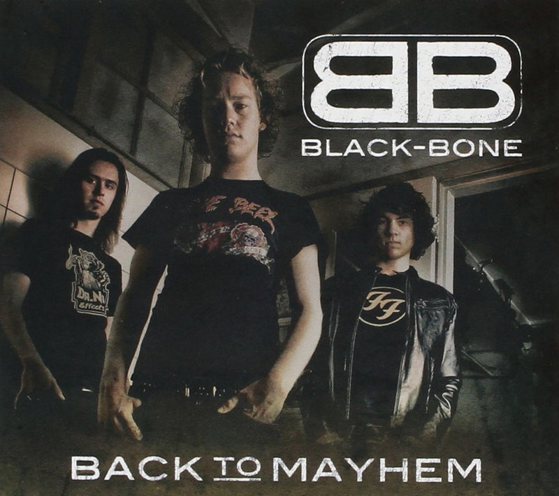 Black-Bone - Back To Mayhem