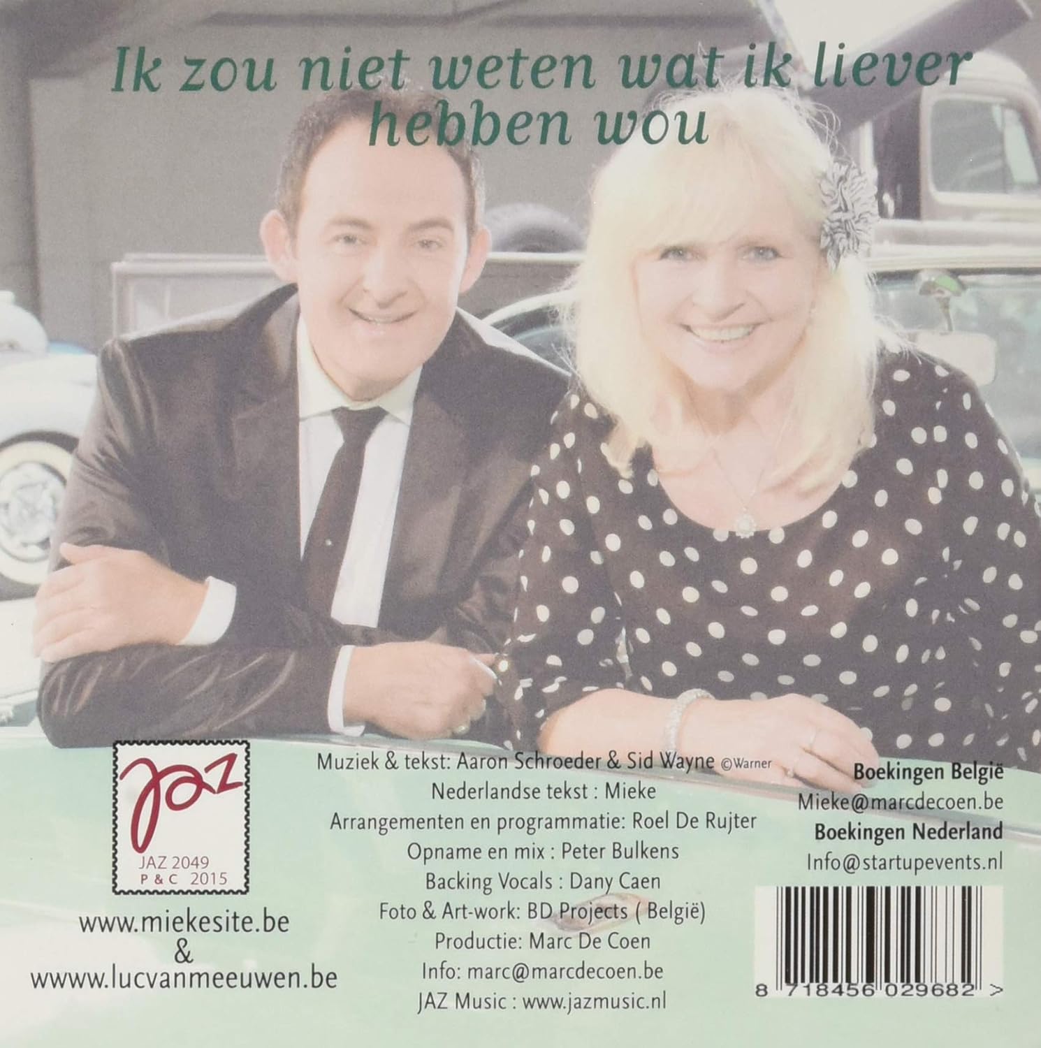 Ik Zou Niet Weten Wat Ik Liever Heb