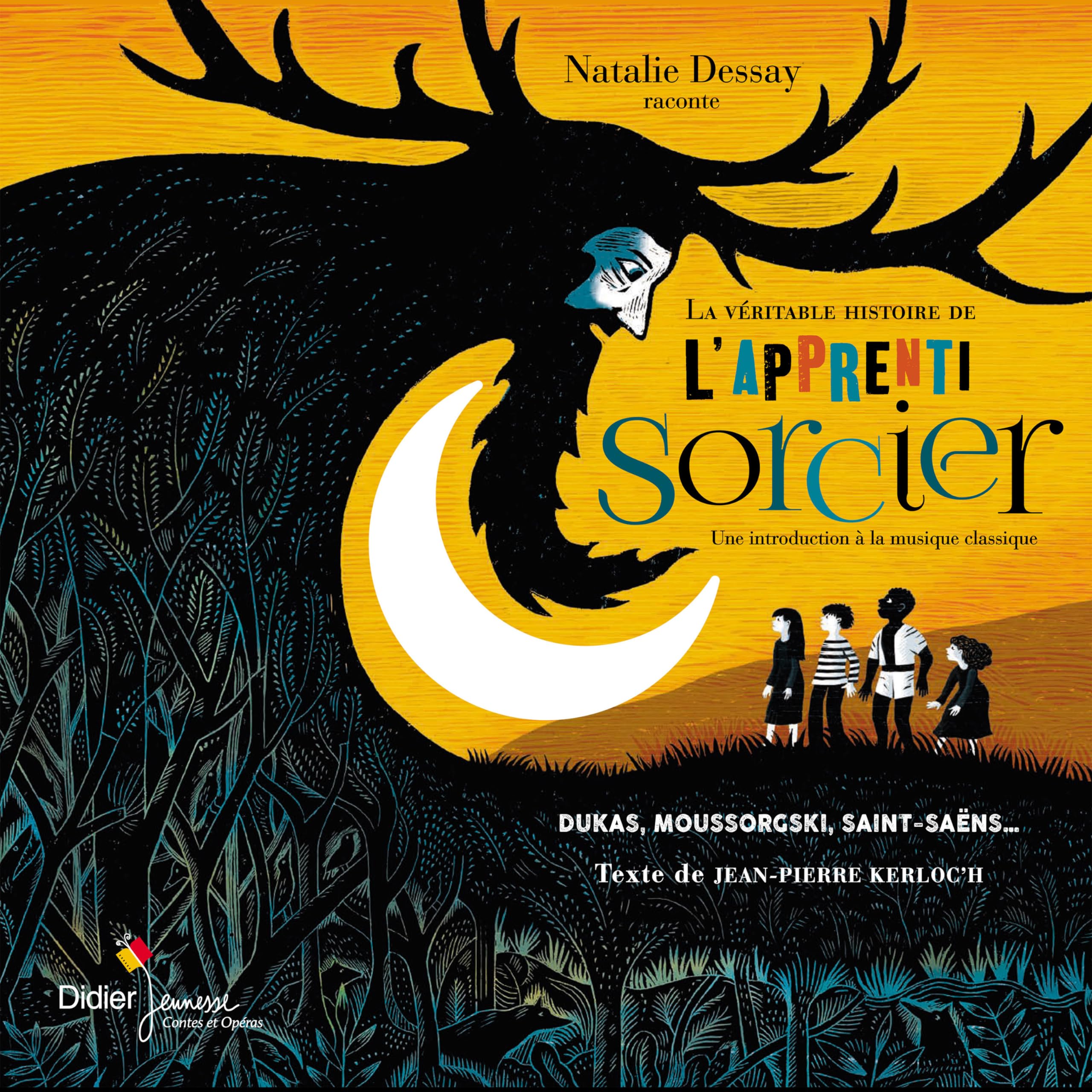 Nathalie Dessay - La Veritalbe Histoire De Lapprenti