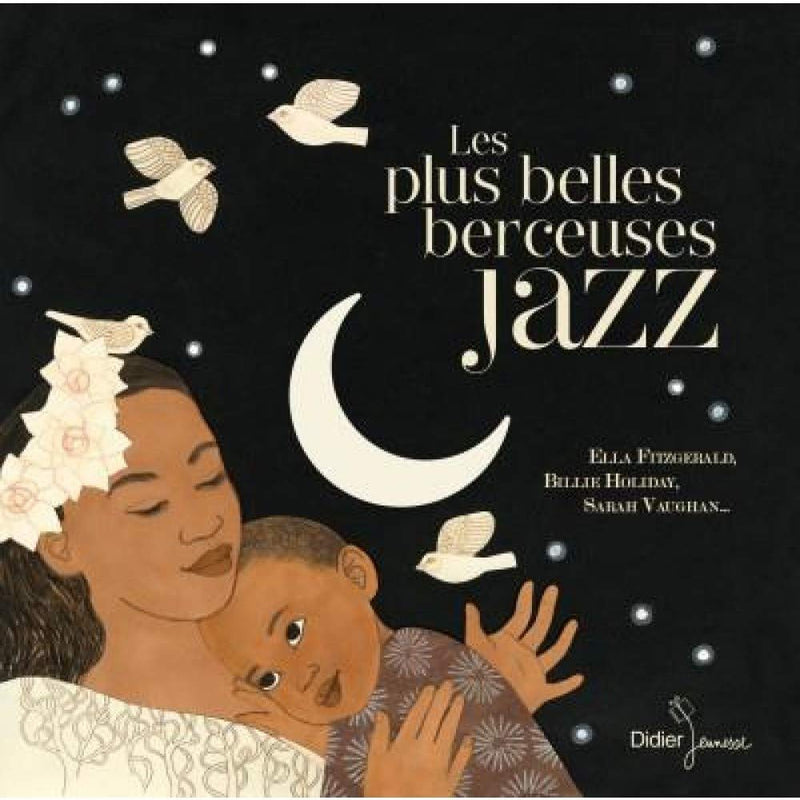 Les Plus Belles Berceuses du J