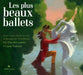 Natalie Dessay Valerie Karsenti - Les Plus Beaux Ballets