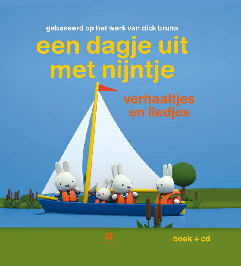 Een dagje uit met nijntje: Verhaaltjes en liedjes