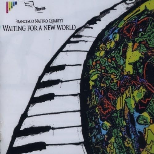 Waiting For A New World