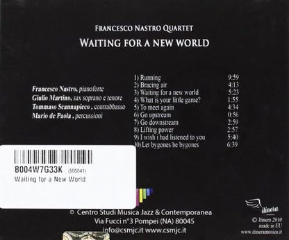 Waiting For A New World