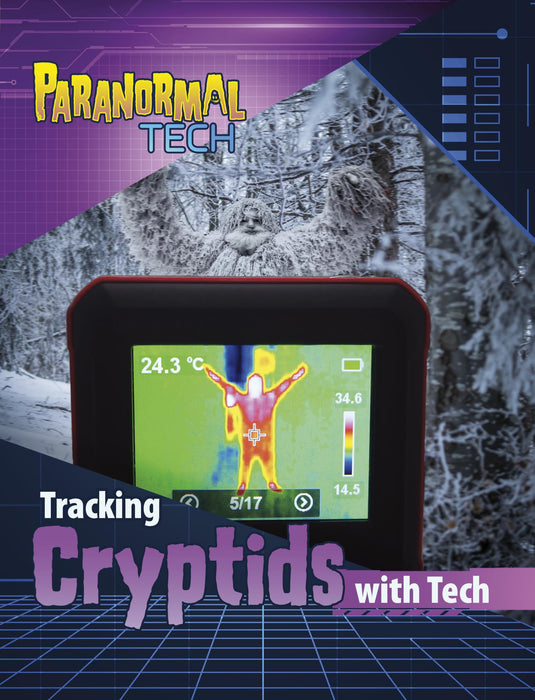 Tracking Cryptids with Tech (Paranormal Tech