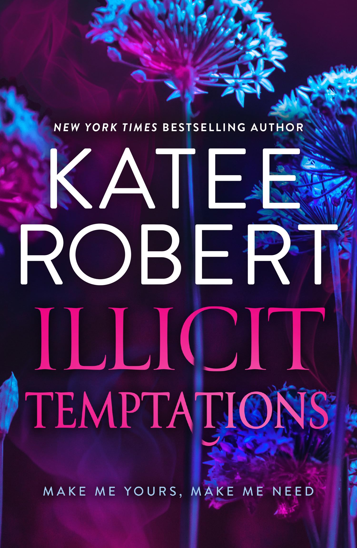 Illicit Temptations