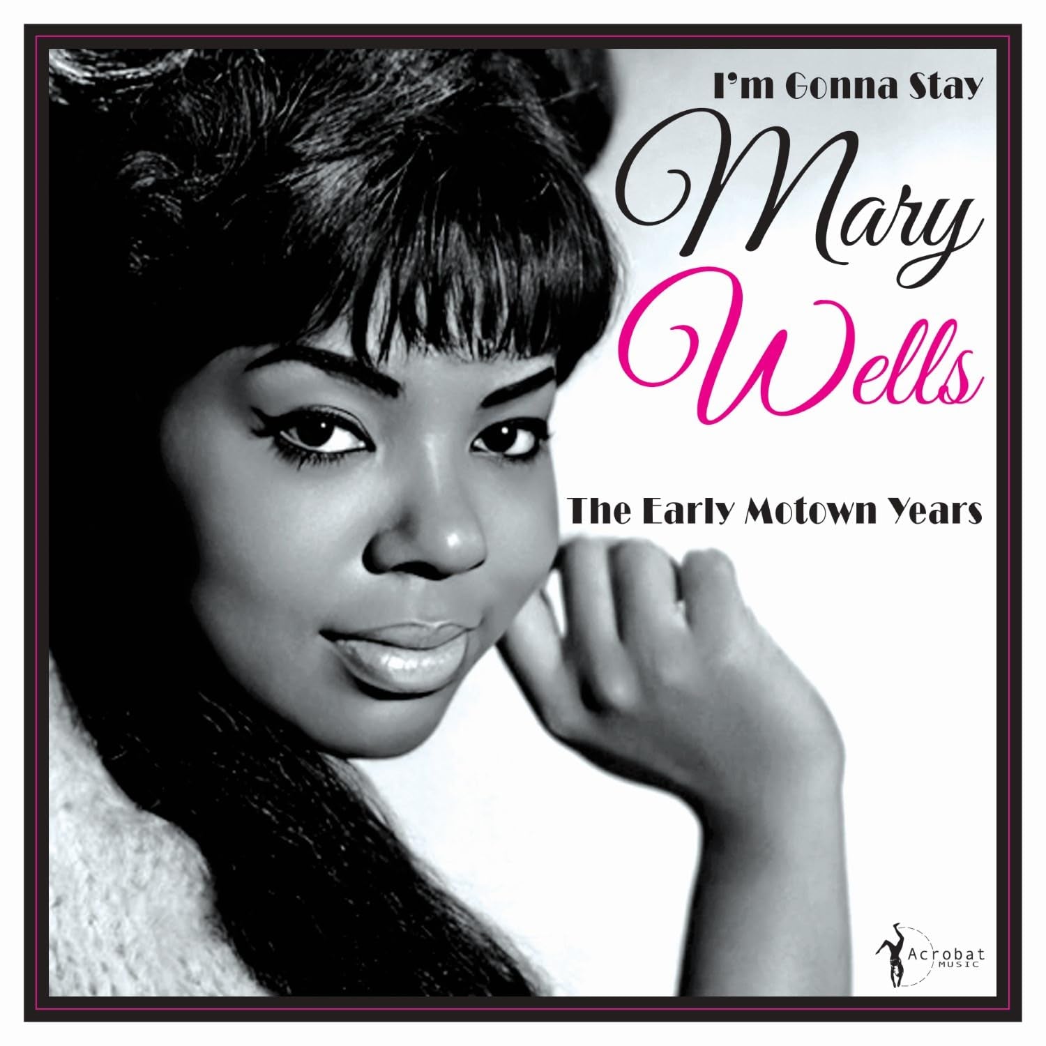 I'm Gonna Stay - The Early Motown Years 1960-62
