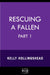 Rescuing a Fallen