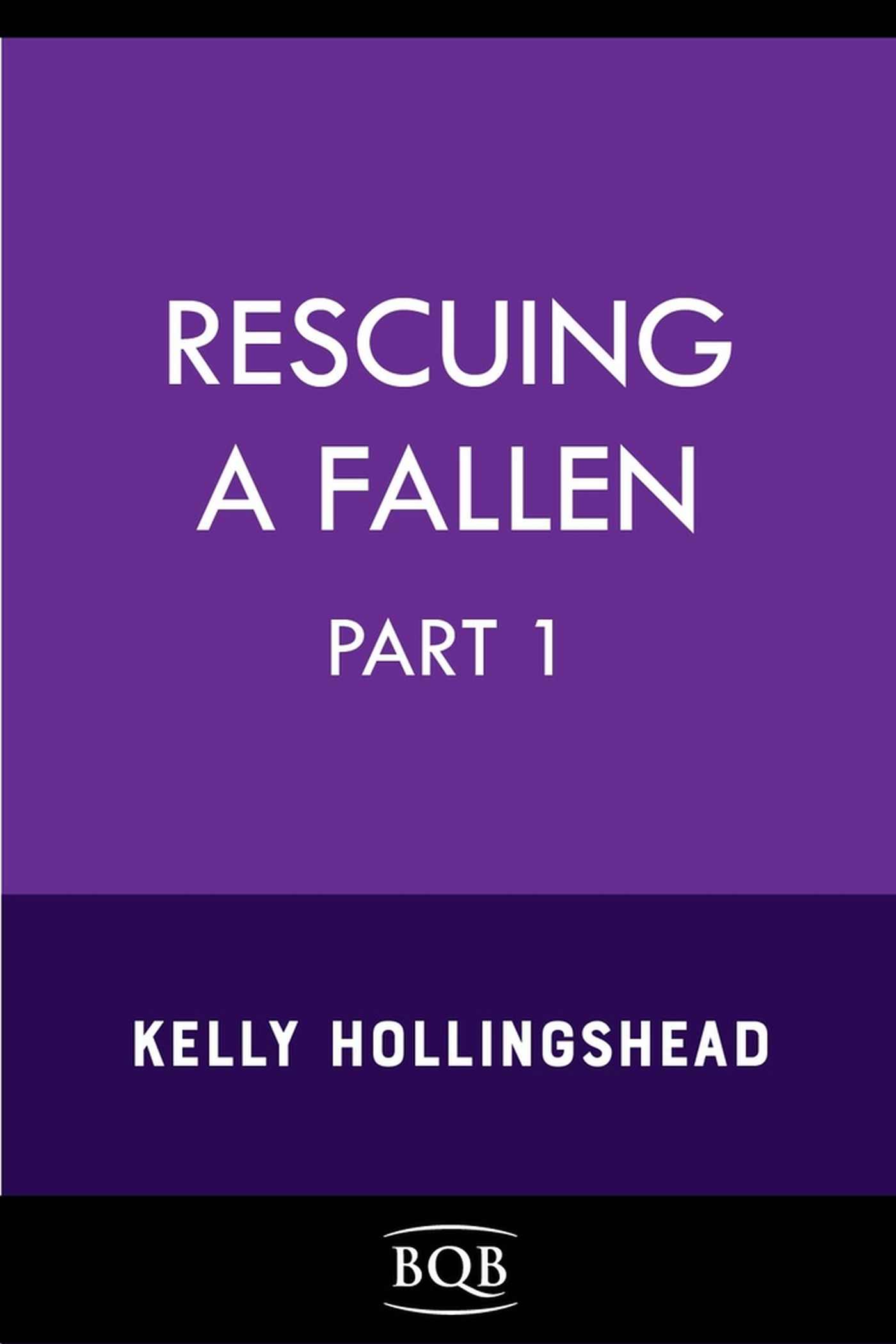 Rescuing a Fallen