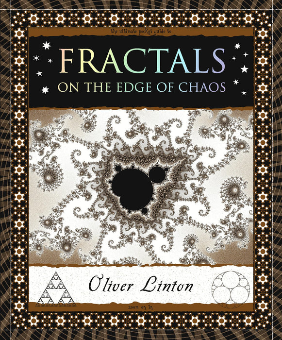 Fractals: On the Edge of Chaos (Wooden Books North America Editions