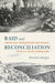 Raid and Reconciliation