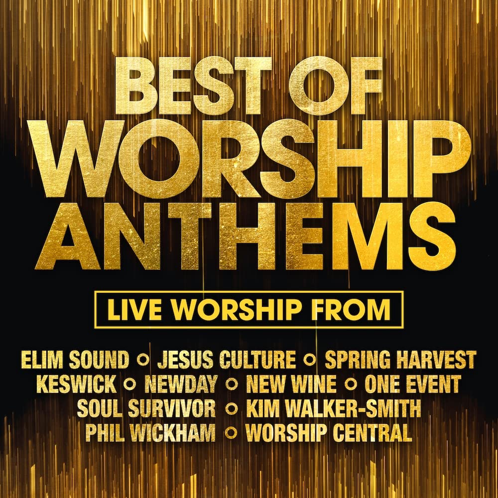 Best Of Worship Anthems
