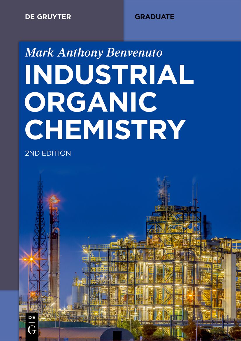 Industrial Organic Chemistry (De Gruyter Textbook