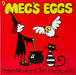 Meg's Eggs