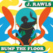 Bump The Floor