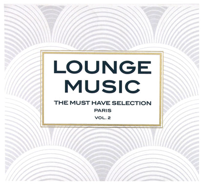 Lounge Music Paris Vol.2